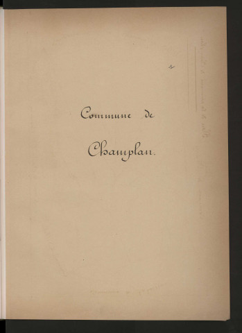 CHAMPLAN. - Monographie communale [1899] : 3 bandes, 14 vues. 