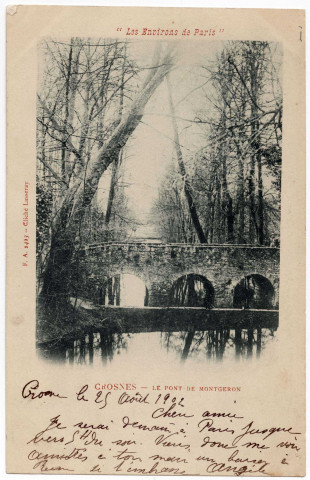 CROSNE. - Le pont de Montgeron, Lasseray, 1902, 6 lignes, 2x5 c, ad., verte. 