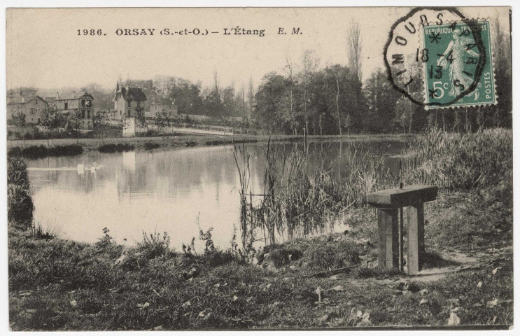 ORSAY. - L'étang [Editeur EM, 1913, timbre à 5 centimes]. 