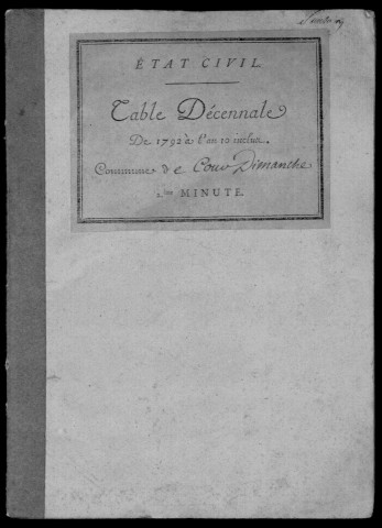 COURDIMANCHE-SUR-ESSONNE. Tables décennales (1792-1902). 