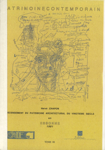 Recensement du patrimoine architectural du vingtième siècle en Essonne 1991, tome III