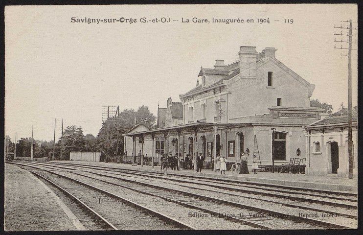 SAVIGNY-SUR-ORGE .- La gare inaugurée en 1904 [1904-1910]. 