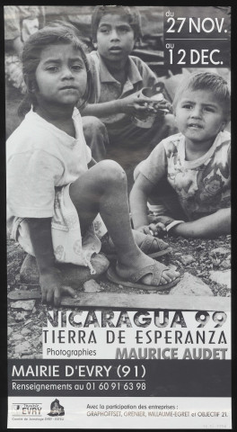 EVRY. - Exposition de photographies : Nicaragua. Tierra de Esperanza, de Maurice Audet, Mairie d'Evry, 27 novembre-12 décembre 1999. 