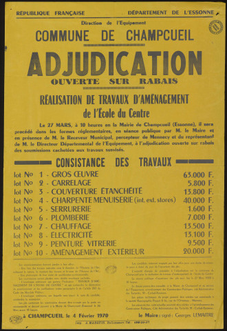 CHAMPCUEIL. - Adjudication ouverte sur rabais, sur soumissions cachetées pour la réalisation de travaux d'aménagement de l'Ecole du Centre, 4 février 1970. 