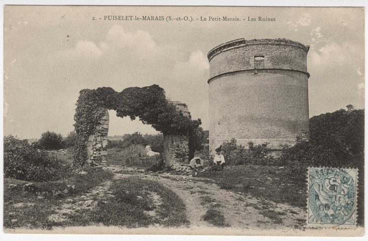 PUISELET-LE-MARAIS. - Le Petit-Marais. Les ruines du château, [Editeur Royer, 1906, timbre à 5 centimes]. 