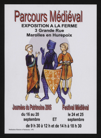 MAROLLES-EN-HUREPOIX. - Parcours médiéval, journées du Patrimoine, festival médiéval, septembre 2005. 