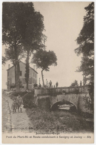 JUVISY-SUR-ORGE. - Pont du Mort-Rû et route conduisant à Savigny et Juvisy. Vaurs. 