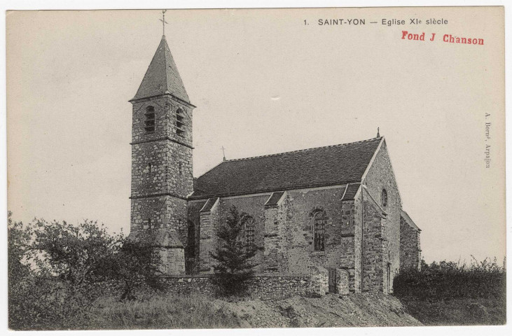 SAINT-YON. - Eglise XIe [Editeur Borné, fonds Chanson]. 