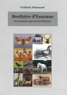 Bestiaire d'Essonne : Des animaux qui ont fait l'histoire