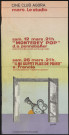 EVRY. - Cinéma. Projection de film : Monterey pop et il ne suffit plus de prier, Ciné club de l'Agora, [mars 1978]. 