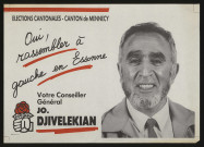 MENNECY. - Affiche électorale. Elections cantonales. Oui, rassembler à gauche en Essonne. Votre conseiller général, Jo. DJIVELEKIAN, 1989. 