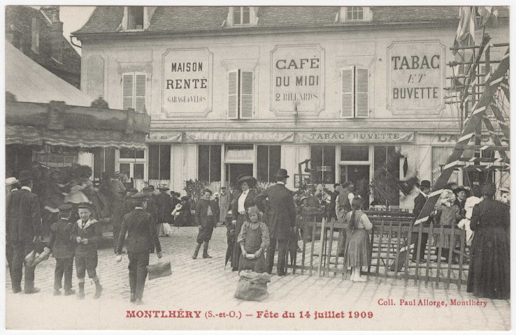 MONTLHERY. - Fête du 14 juillet 1909 [Editeur Seine-et-Oise Artistique, Paul Allorge]. 