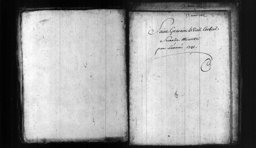 SAINT-GERMAIN-LES-CORBEIL. Paroisse Saint-Germain : Baptêmes, mariages, sépultures : registre paroissial (1692-1713, 1737-1741). 