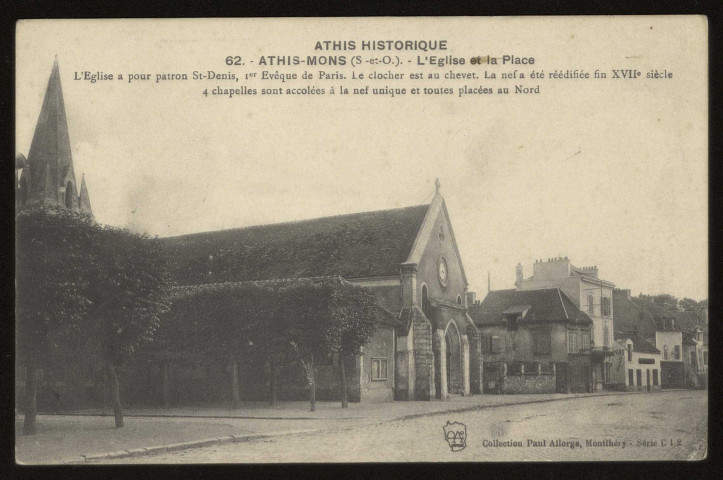 ATHIS-MONS. - L'église et la place. Edition Seine-et-Oise artistique et pittoresque, collection Paul Allorge. 