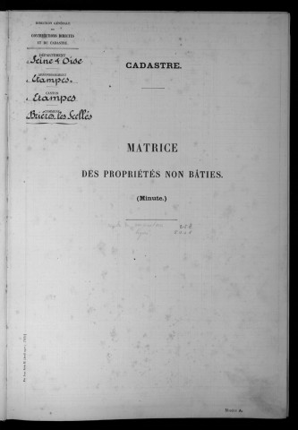 BRIERES-LES-SCELLES. - Matrice des propriétés non bâties : folios 1 à 400 [cadastre rénové en 1943]. 