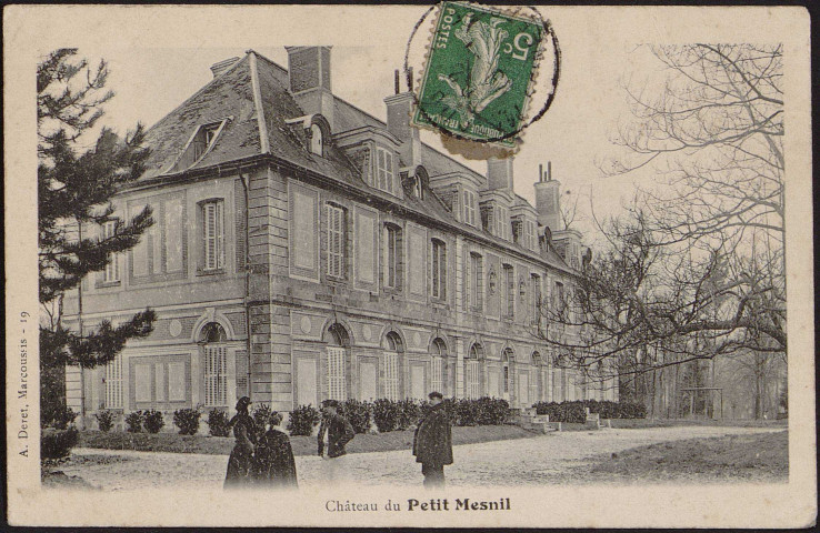 MARCOUSSIS.- Château du Petit-Mesnil [1907-1910].