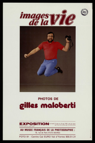 BIEVRES.- Exposition : Images de la vie. photographies de Gilles Maloberti, Musée français de la photographie, 25 mars-19 mai 1985. 