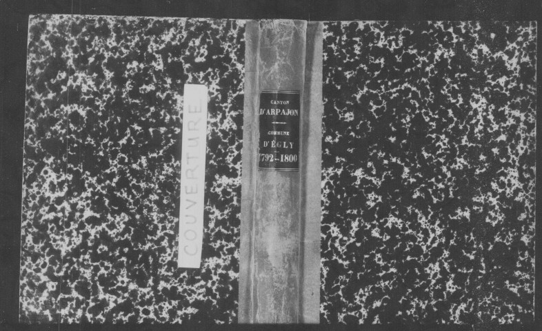 EGLY. Naissances, mariages, décès : registre d'état civil (1792-an IX). [mariages (an VII et les six premiers mois de l'an VIII), voir 4E65-66]. 