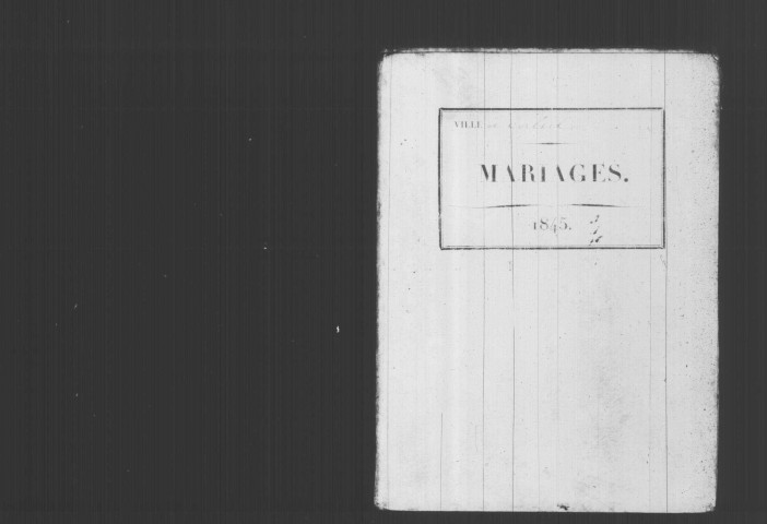 CORBEIL. Mariages : registre d'état civil (1845). 