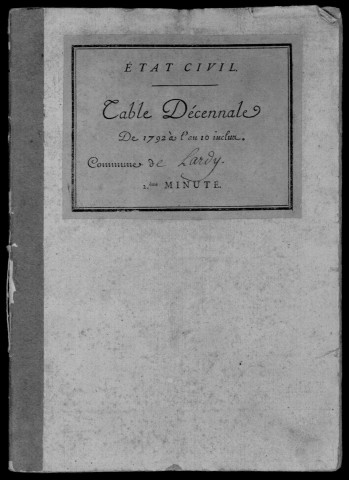 LARDY. Tables décennales (1802-1902). 