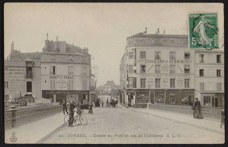 Corbeil-Essonnes.- Entrée du pont et rue de l'Ombrerie (30 septembre 1910). 