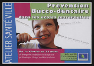 COURCOURONNES.- Atelier Santé Ville : Prévention buco-dentaire dans les écoles maternelles, 1er février-22 mars 2010. 