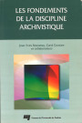 Les fondements de la discipline archivistique