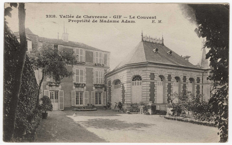 GIF-SUR-YVETTE. - Le couvent. Propriété de Madame Adam. EM, 25 lignes, 15 c, ad. 