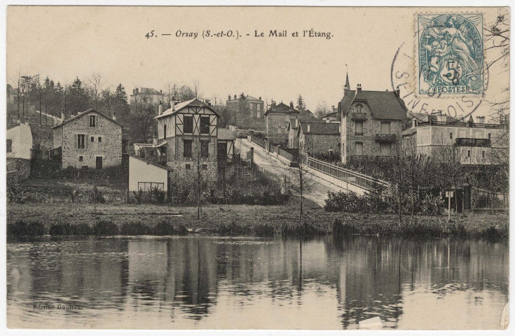 ORSAY. - Le mail et l'étang [1907, timbre à 5 centimes]. 