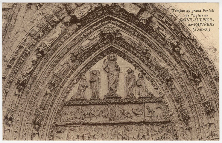 SAINT-SULPICE-DE-FAVIERES. - Tympan du grand portail de l'église [Editeur Rameau, sépia]. 