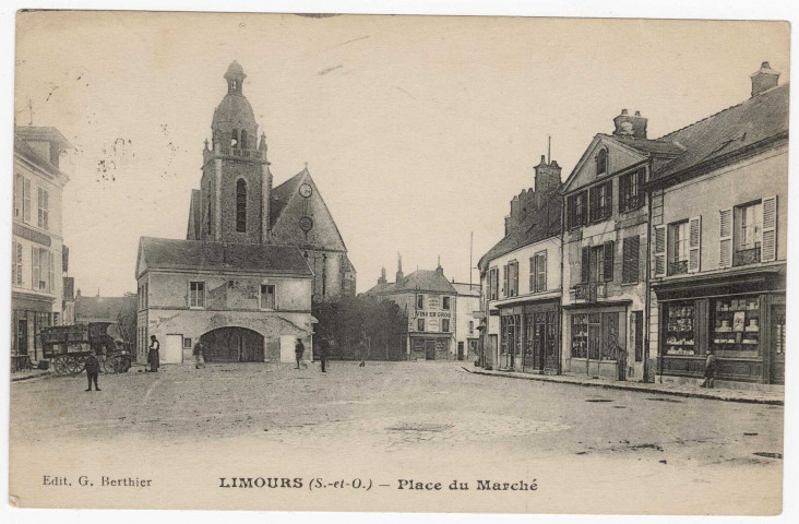LIMOURS-EN-HUREPOIX. - Place du marché. Berthier, 7 mots, 40 c, ad., cl. 19A20e. 