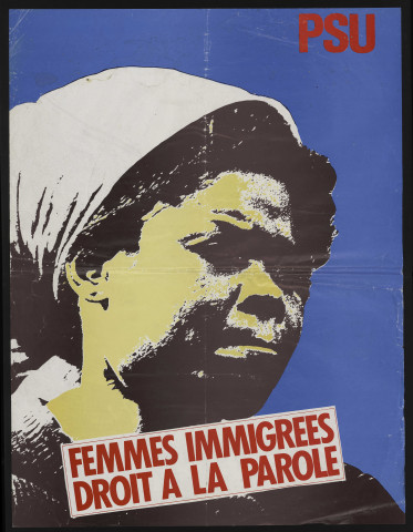 Essonne [Département]. - PARTI SOCIALISTE UNIFIE. Femmes immigrées.... droit à la parole (1975). 