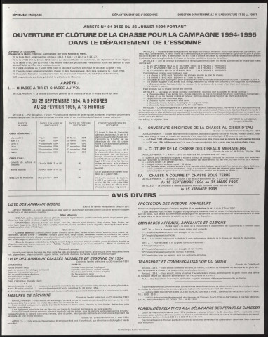 Essonne [Département]. - Arrêté préfectoral portant sur l'ouverture et la clôture de la campagne de chasse 1994-1995, dans le département de l'Essonne, juillet 1994. 