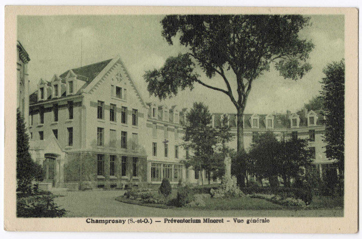 DRAVEIL. - Champrosay, Préventorium Minoret, vue générale. 4 lignes, verte. 