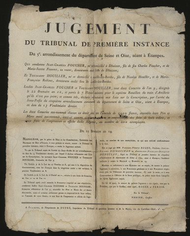 ETAMPES. - Jugement du tribunal de première instance condamnant Jean-Charles Foucher et Toussaint Houiller, conscrits réfractaires à payer une amende de 1500 Francs, (15 brumaire an 14 = 6 novembre 1805). 