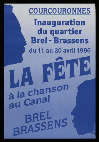 COURCOURONNES. - La Fête à la chanson au Canal. Inauguration du quartier Brel - Brassens, 11 avril-20 avril 1986. 