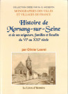 Histoire de Morsang-sur-Seine et de ses seigneurs, familles et lieudits du VIe au XXIe siècle