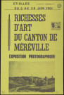 ETIOLLES.- Exposition photographique : Richesses d'art du canton de Méréville, Ecole normale, 3 juin-28 juin 1981. 