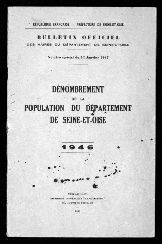 Dénombrement de la population de Seine-et-Oise en 1946 (brochure imprimée, 1947) 2 exemplaires. Recensement complémentaire de population (1965-1967).