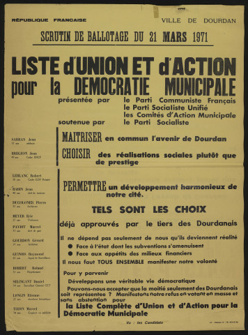 DOURDAN. - Affiche électorale. Elections municipales. Liste d'union et d'action pour la démocratie municipale présentée par le parti communiste français et le parti socialiste, 21 mars 1971. 