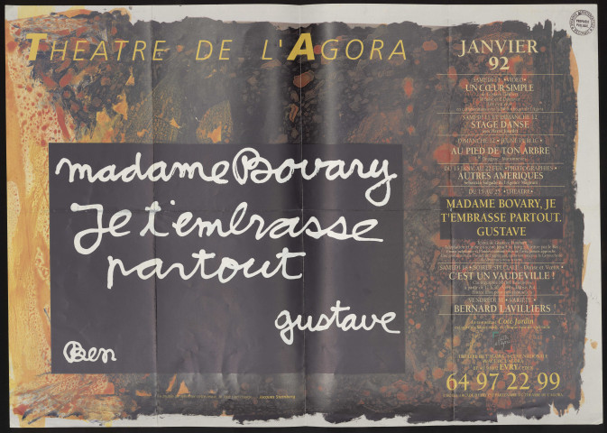 EVRY. - Théâtre : Madame Bovary, je t'embrasse partout. Gustave, Théâtre de l'Agora, janvier 1992. 