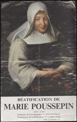 ROME [Italie]. - Béatification de Marie Poussepin (1653-1744). Fondatrice de la Congrégation des Soeurs de Charité, Dominicaines de la Présentation de la Sainte Vierge, 20 novembre 1994. 
