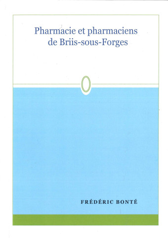 Pharmacie et pharmaciens de Briis-sous-Forges