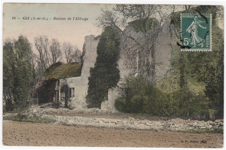 GIF-SUR-YVETTE. - Ruines de l'abbaye. BF (1911), 4 mots, 5 c, ad, coloriée. 