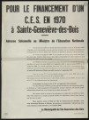 SAINTE-GENEVIEVE-DES-BOIS. - Pour le financement d'un C.E.S. en 1970 à Sainte-Geneviève-des-Bois, 10 octobre 1969. 