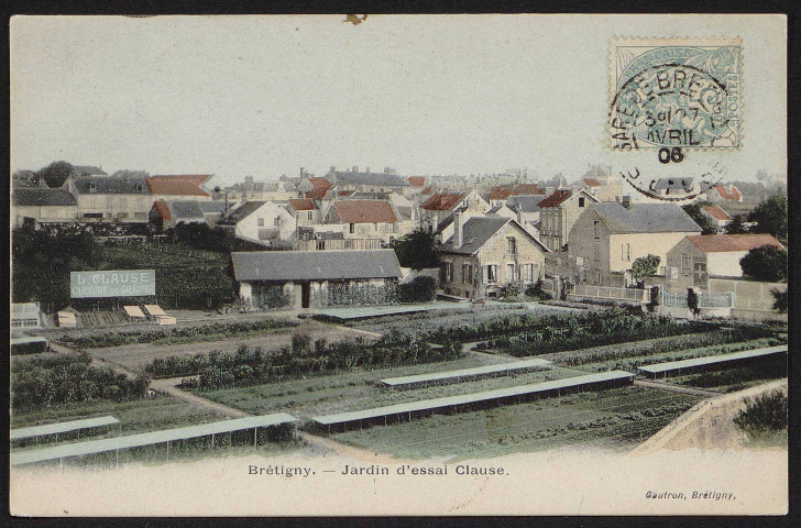 Brétigny-sur-Orge.- Etablissements L. Clause : jardin d'essai Clause (27 avril 1906). 