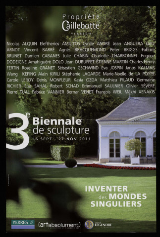 YERRES.- 3ème biennale de sculpture. Inventer des mondes singuliers, Propriété Caillebotte, 16 septembre-27 novembre 2011. 