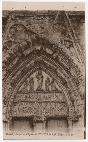 SAINT-SULPICE-DE-FAVIERES. - Portail principal de l'église et ses sculptures du tympan [Editeur Rameau; carte incluse dans un album souvenir]. 