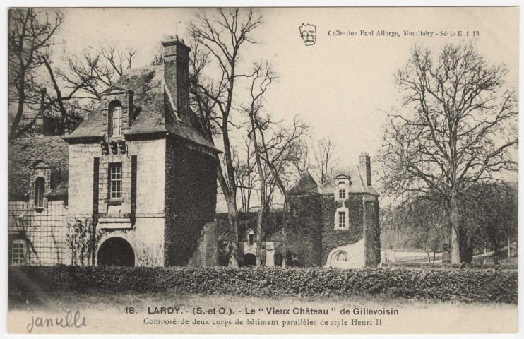 JANVILLE-SUR-JUINE. - Le vieux château de Gillevoisin. S. et O. Artistique, Paul Allorge. 