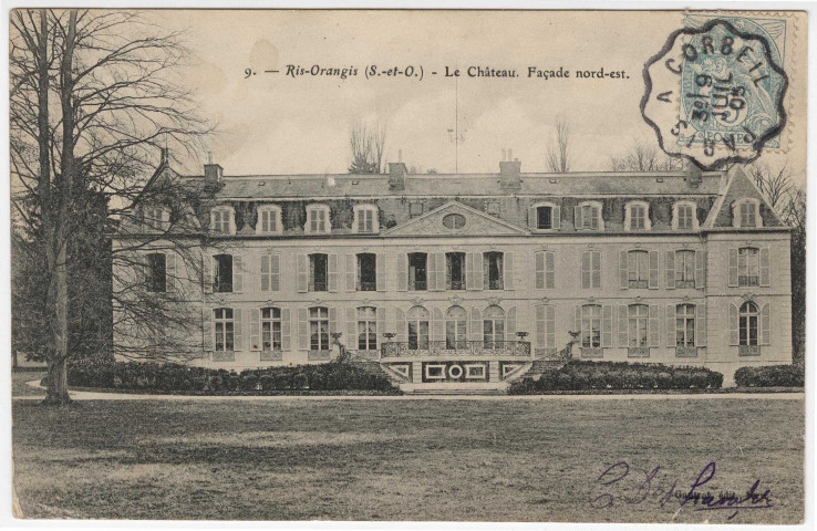 RIS-ORANGIS. - Le château. Façade Nord-Est [Editeur Gautrot, 1905, timbre à 5 centimes]. 